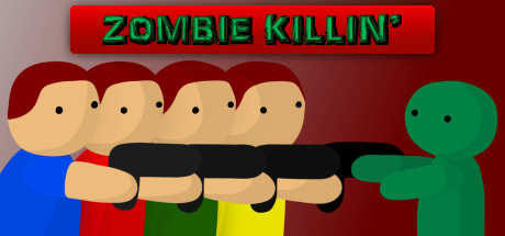 Zombie Killin'