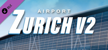 X-Plane 11 - Add-on: Aerosoft - Airport Zurich V2