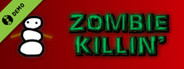 Zombie Killin' Demo