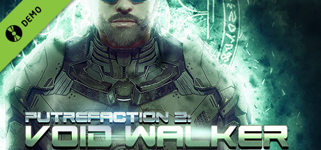 Putrefaction 2: Void Walker Demo cover art