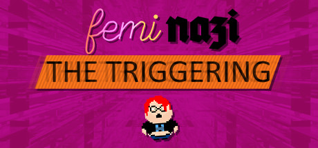 FEMINAZI: The Triggering cover art