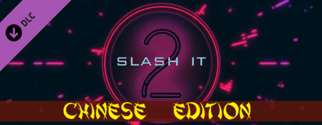 Slash it 2 - Chinese Edition Pack