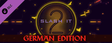 Slash it 2 - German Edition Pack