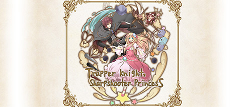 Trapper Knight, Sharpshooter Princess cover art