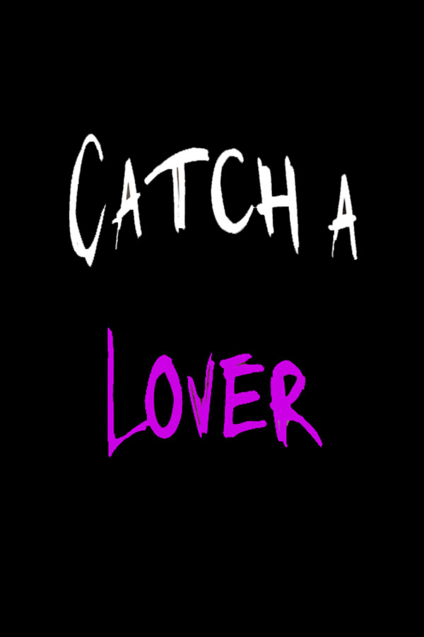 Catch a Lover for steam