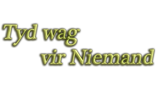 Tyd wag vir Niemand (Time waits for Nobody) Logo