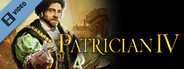 Patrician IV Teaser