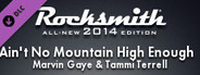Rocksmith® 2014 Edition – Remastered – Marvin Gaye & Tammi Terrell - “Ain’t No Mountain High Enough”