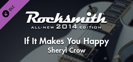 Rocksmith® 2014 Edition – Remastered – Sheryl Crow - “If It Makes You Happy” cover art