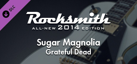 Rocksmith® 2014 Edition – Remastered – Grateful Dead - “Sugar Magnolia” cover art