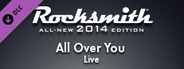 Rocksmith® 2014 Edition – Remastered – Live - “All Over You”