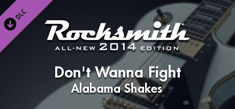 Rocksmith® 2014 Edition – Remastered – Alabama Shakes - “Don’t Wanna Fight” cover art