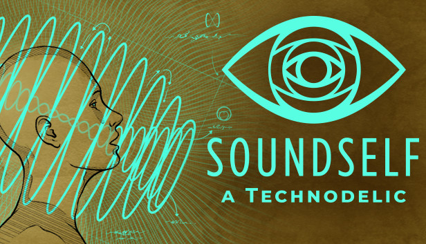 SoundSelf: A Technodelic
