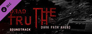 DeadTruth: The Dark Path Ahead Soundtrack