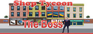 Shop Tycoon The Boss