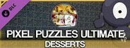Jigsaw Puzzle Pack - Pixel Puzzles Ultimate: Desserts