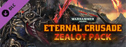 Warhammer 40,000: Eternal Crusade - Zealot Pack