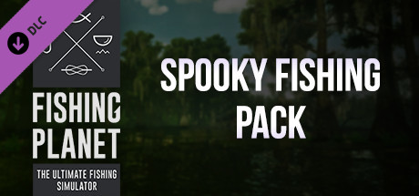 Fishing Planet: Spooky Fishing Pack cover art