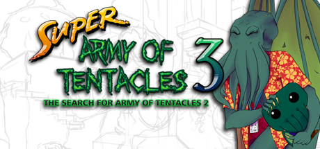 View Super Army of Tentacles 3: The Search for Army of Tentacles 2 on IsThereAnyDeal