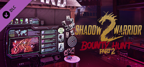 Shadow Warrior 2: Bounty Hunt DLC Part 2 cover art
