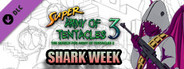 SUPER ARMY OF TENTACLES 3: Summer Outfit Pack II: Shark Week