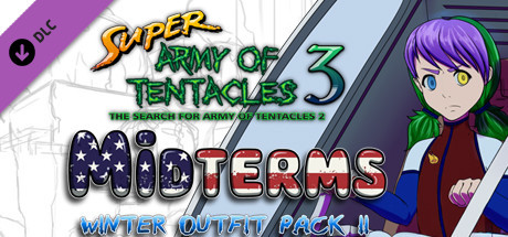 SUPER ARMY OF TENTACLES 3: Winter Outfit Pack II: Midterms 2018 cover art