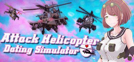 Attack Helicopter Dating Simulator cover art