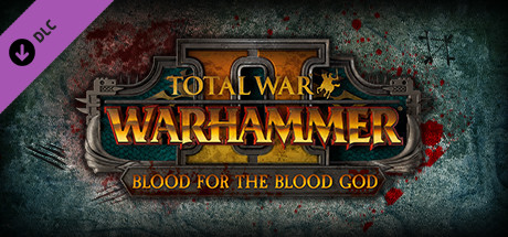 Total War: WARHAMMER II - Blood for the Blood God II cover art