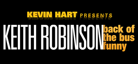 Kevin Hart Presents Keith Robinson: Back of the Bus Funny cover art