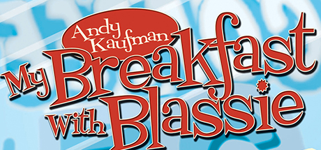 Andy Kaufman: My Breakfast With Blassie cover art