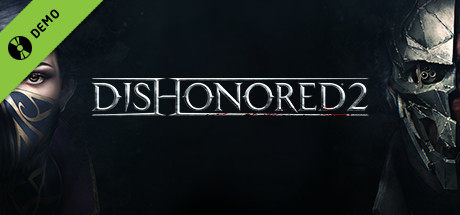 Dishonored 2 Demo cover art