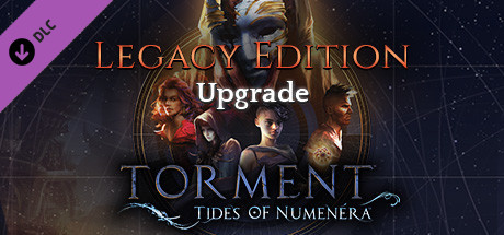 Torment: Tides of Numenera - Legacy Edition Upgrade cover art