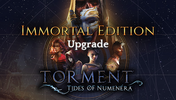 Torment Tides Of Numenera Immortal Edition Upgrade On Steam