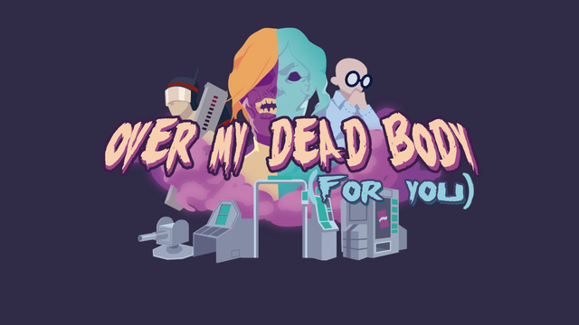 Over My Dead Body (For You) Logo