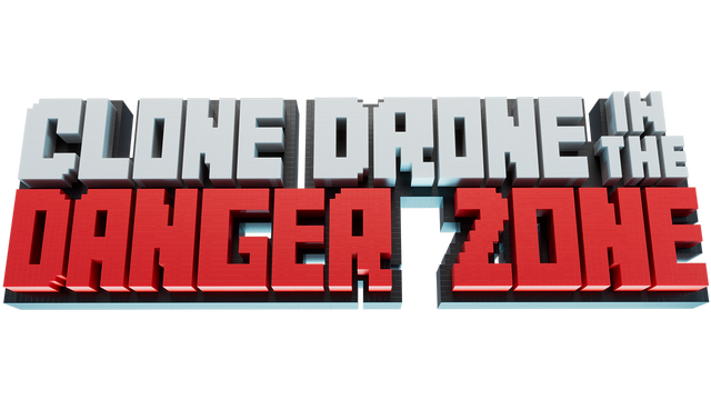 Clone Drone in the Danger Zone - Steam Backlog