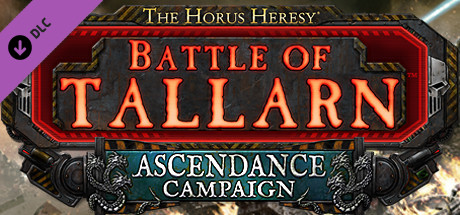 The Horus Heresy: Battle of Tallarn - Ascendence Campaign cover art