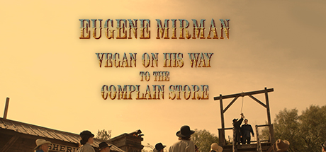 Eugene Mirman: Vegan On His Way To The Complain Store cover art
