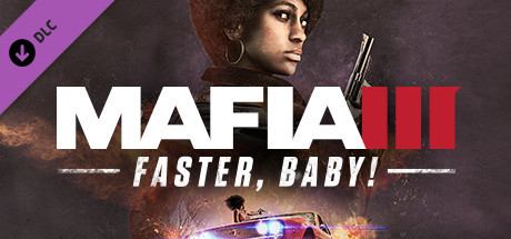 Mafia III: Faster, Baby! cover art