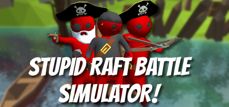 Stupid Raft Battle Simulator cover art