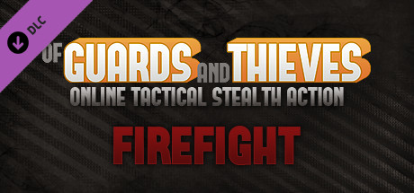 Of Guards and Thieves - Firefight cover art