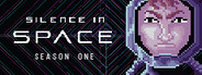 Silence in Space - Season One System Requirements