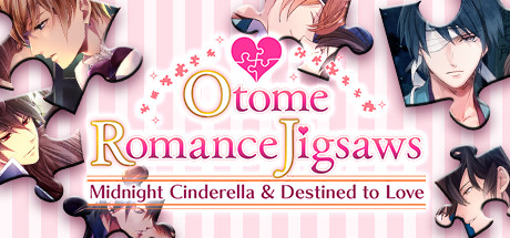 Otome Romance Jigsaws - Midnight Cinderella & Destined to Love cover art