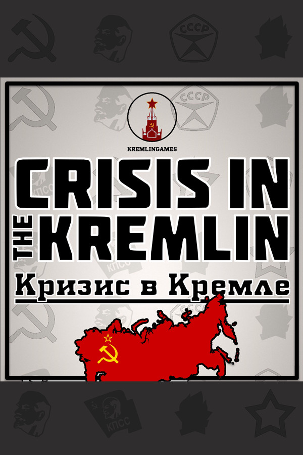 Crisis in the Kremlin for steam