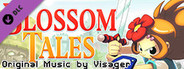Blossom Tales OST