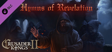 Crusader Kings II: Hymns of Revelation cover art