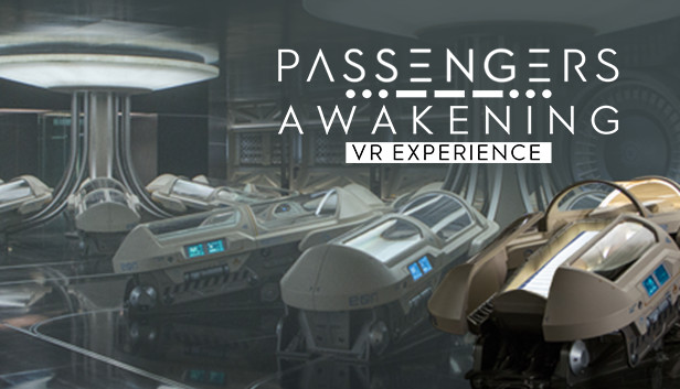 Passengers: Awakening VR Experience