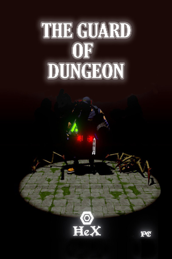 The guard of dungeon for steam