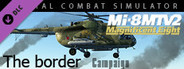 Mi-8MTV2: The Border Campaign