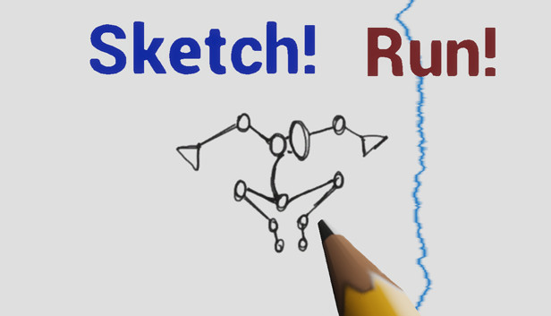 Sketch! Run!