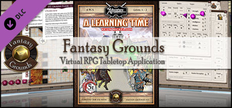 Fantasy Grounds - BASIC01: A Learning Time (5E)